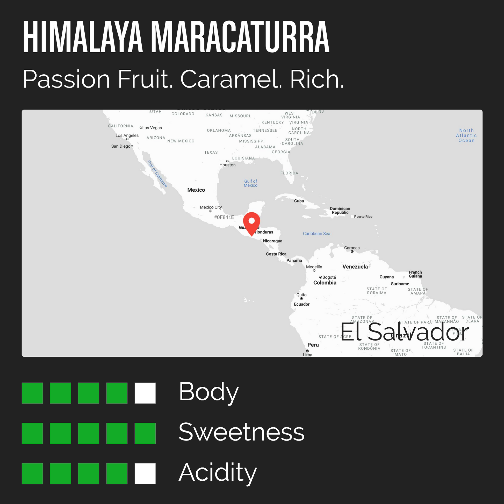Himalaya Maracaturra info card with tasting notees: passion fruit, caramel, rich