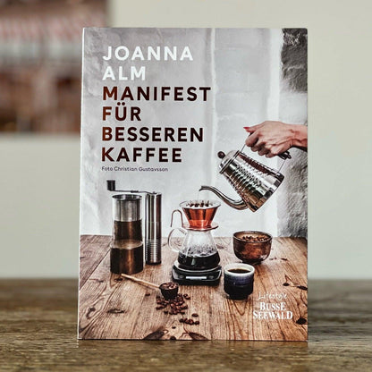 MANIFEST FÜR BESSEREN KAFFEE BOOK